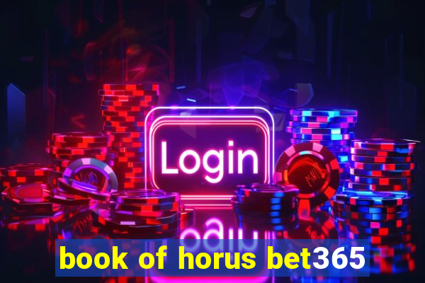 book of horus bet365